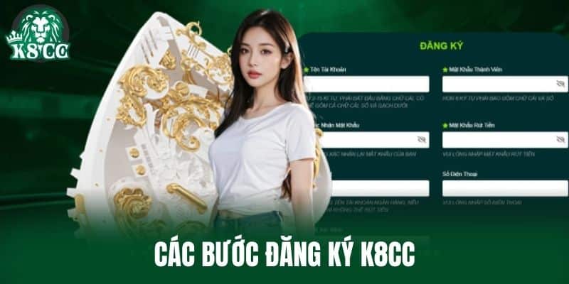 Các bước Đăng Ký K8CC