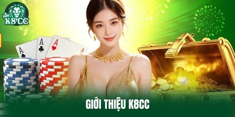 Giới Thiệu K8CC